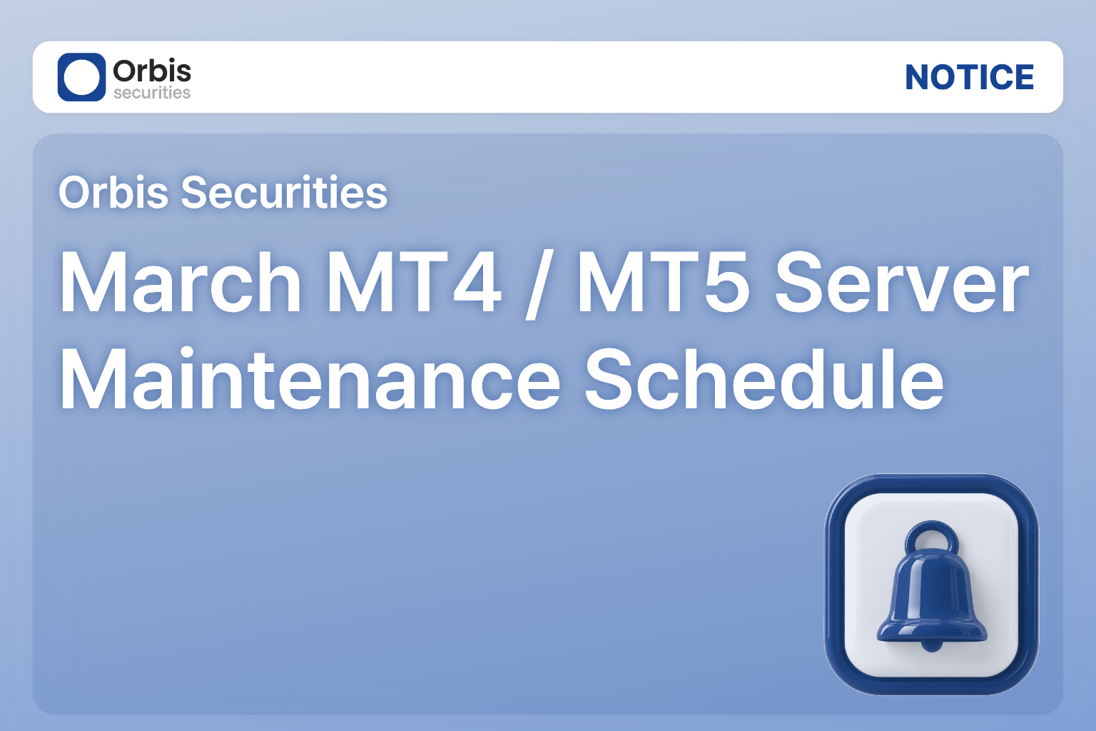 [Notice] March MT4 / MT5 Server Maintenance Schedule