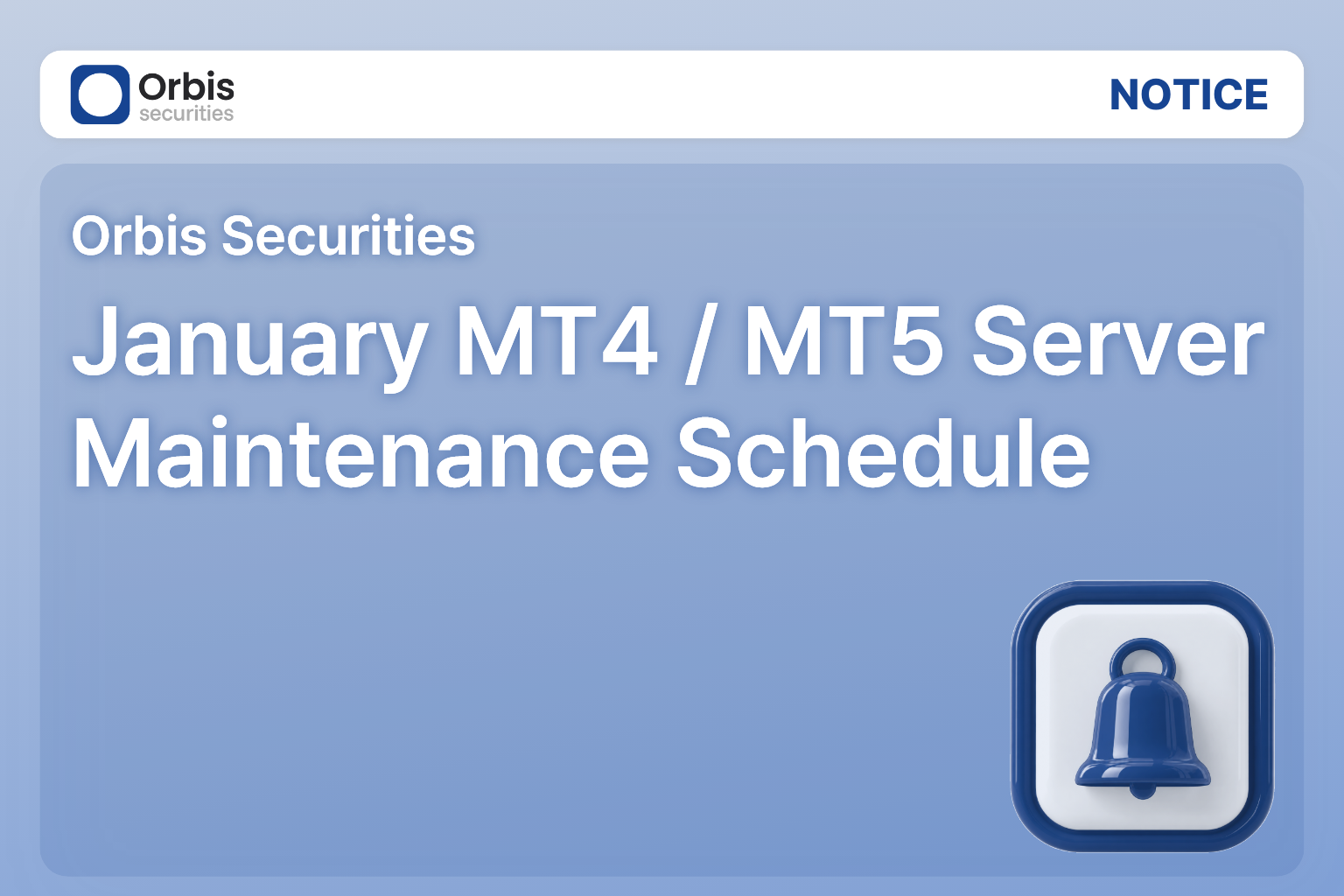 [Notice] January MT4 / MT5 Server Maintenance Schedule